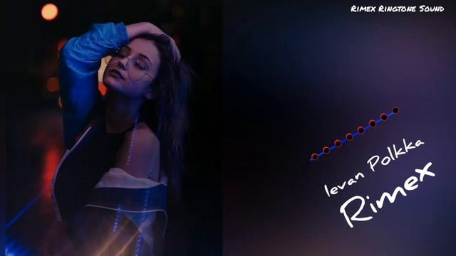 Ievan Polkka Remix Ringtone || Trading Ringtone || Rimex Ringtone Sound смотреть онлайн