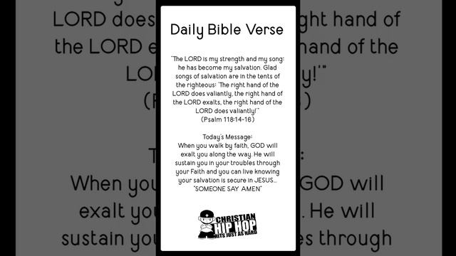 Bible Verse of the Day - God Will Exalt You - (Psalm 118:14-16) #BibleVerse #DailyMessage #Jesus