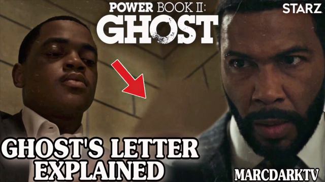 POWER BOOK II: GHOST SEASON 2 GHOST’S LETTER EXPLAINED!!! смотреть онлайн