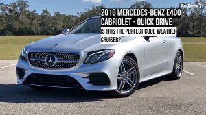 2018 Mercedes-Benz E400 Cabriolet - Quick Drive