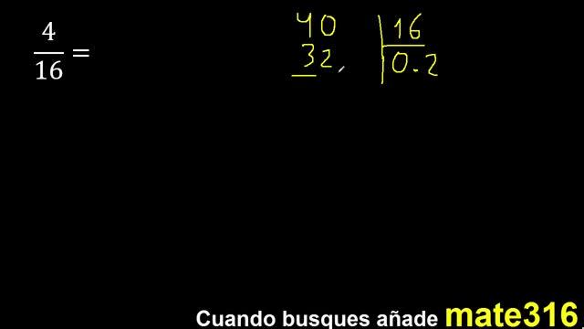 convertir 4/16 a decimal , transformar fracciones a decimales , de fraccion a decimal, como смотреть онлайн