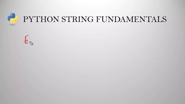 Python String Fundamentals | Python Language