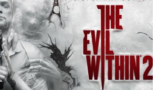 The Evil Within 2 #6 (ночь. без камеры. в тишине)