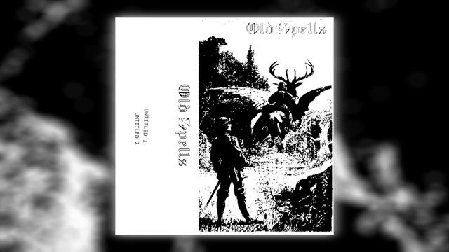 Old Spells - Old Spells (Full Demo) (Old School Dungeon Synth / Comfy Synth) смотреть онлайн