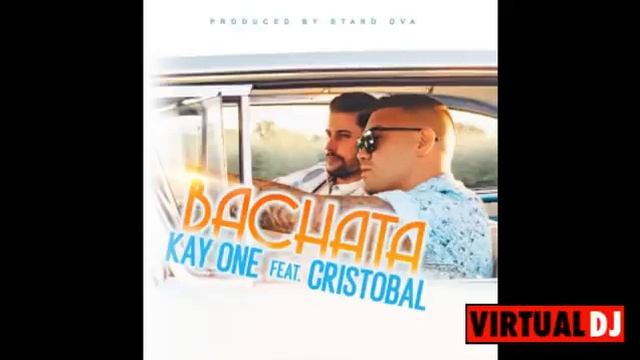 kay one -bachata (feat : cristobal) смотреть онлайн