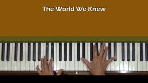 The World We Knew by Kaempfert Piano Tutorial
