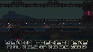 Terraria Infernum Mod Music - "Zenith Fabrications" - Final Theme of The Exo Mechs