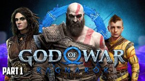 Прохождение God of War Ragnarök - Part 1