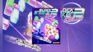 Block Breaker Deluxe 2 Java Soundtrack - BGM 4 Neon Rose & Harbor Theme Stage 1 & 6