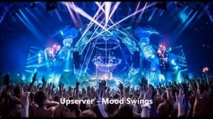 Upserver - Mood Swings