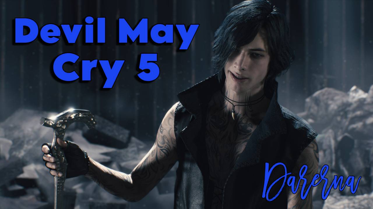 Devil May Cry 5 / Начало (1)