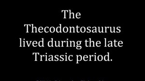 How to pronounce Thecodontosaurus