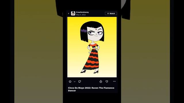CrawfordJenny (DeviantArt) - Teen Titans Go! ~ Cinco De Mayo 2022: Raven The Flamenco Dancer смотреть онлайн