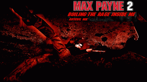 Max payne 2 мод: Boiling - The Rage Inside Me (Reloaded) AntiEvil Mix. Осада