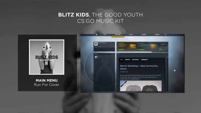 Blitz Kids, The Good Youth - Counter-Strike: Global Offensive (CS:GO) Music Kit | Red Bull Records смотреть онлайн