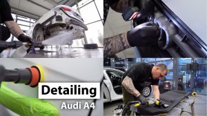 DETAILING AUDI A4