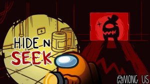 Among Us - Seek ? Original song for Hide n Seek