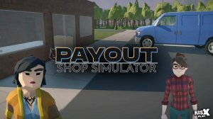 Открыл Пивнуху у дома - Payout Shop Simulator #первыйвзгляд