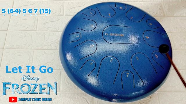 Let It Go Ost Frozen - Simple Tank Drum Cover with Tabs