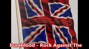 Pureblood - Rock Against The Commies
