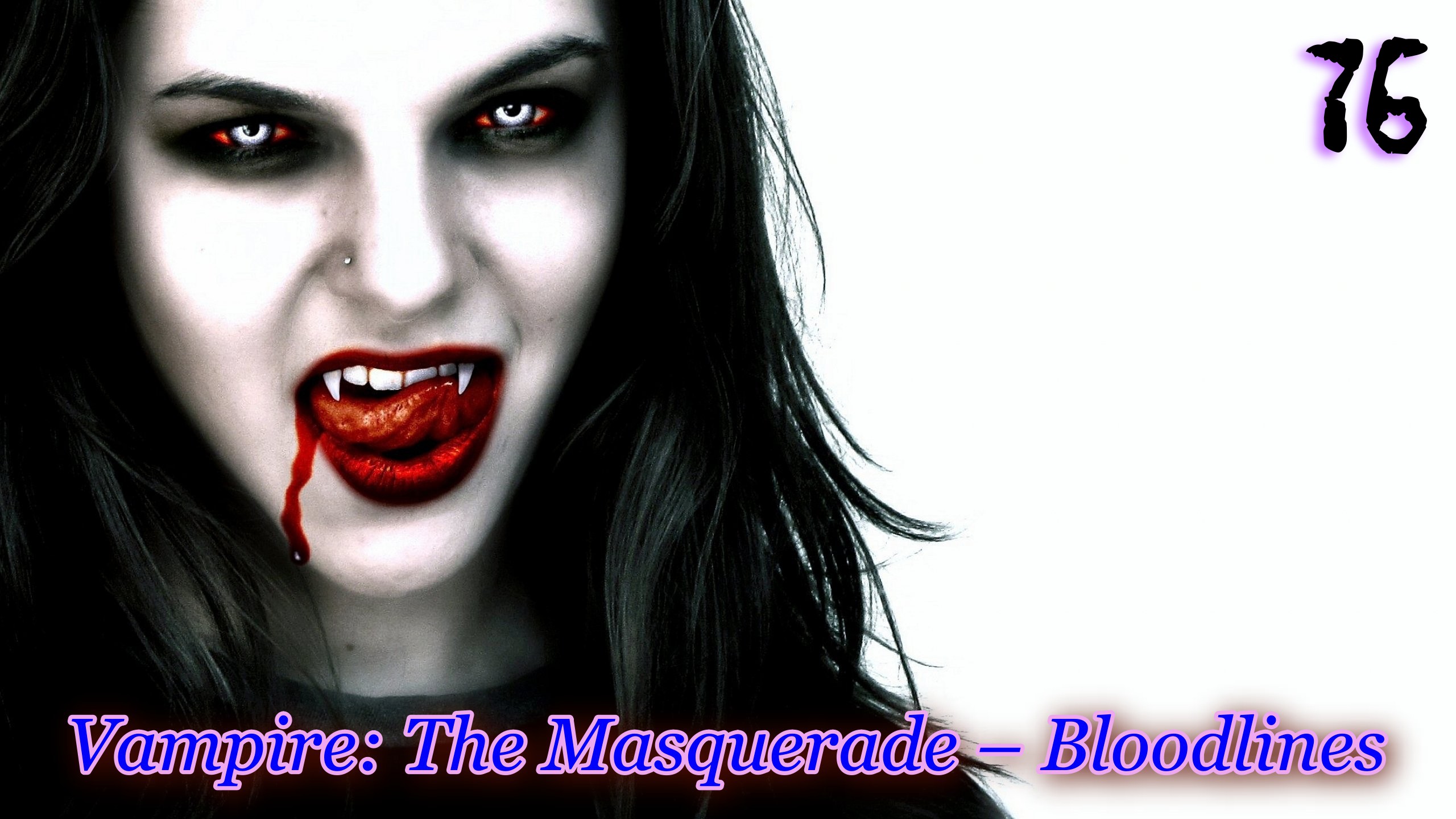 Vampire The Masquerade – Bloodlines 76