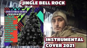 Dejan Nikolovski - Jingle Bell Rock Instrumental Cover (2021)