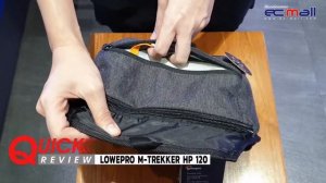 Quick Review : Lowepro m trekker hp 120