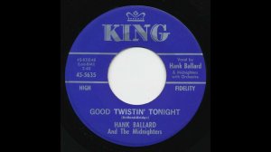 Hank Ballard And The Midnighters – Good Twistin' Tonight 1962