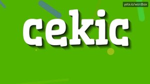 CEKIC - HOW TO PRONOUNCE IT!?
