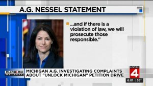 Michigan Attorney General investigating complaints about 'Unlock Michigan' petition drive