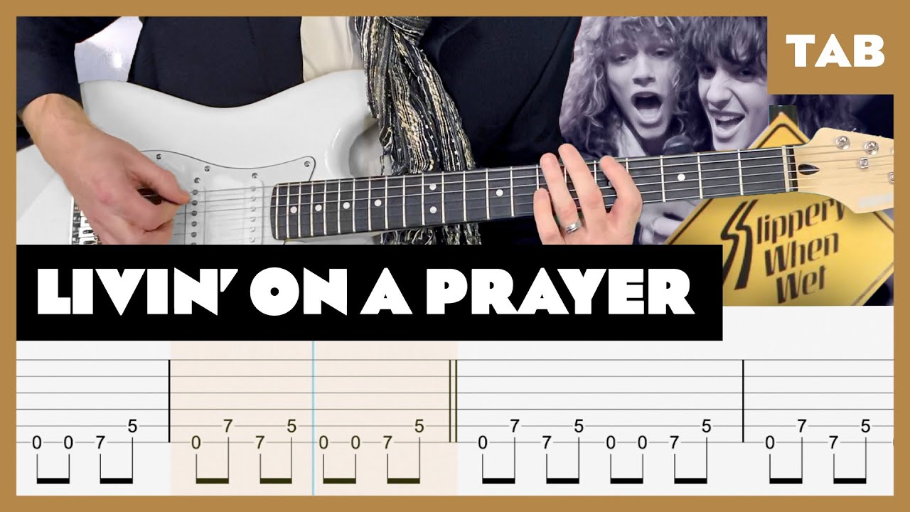 Bon Jovi - Livin' On A Prayer - Guitar Tab | Lesson | Cover | Tutorial