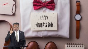 21 June 2020 | Father's Day | Pastor Noel E.A.Theophilus