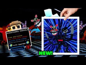 ВЫБИЛ НОВУЮ КОШМАР МАНГЛ+ОБЗОР НА НЕЕ!+РОЗЫГРЫШ В ИГРЕ Five night td