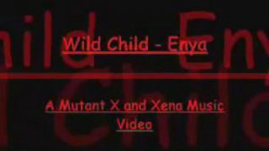Wild Child - Enya