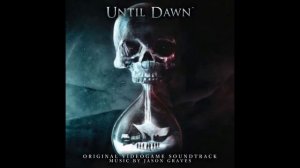 OST Until Dawn (2015): 13. Chris And Ashley