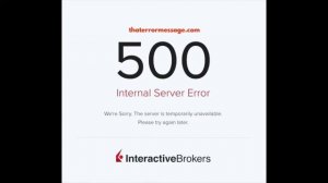 500 - Internal Server Error (Interactive Brokers)