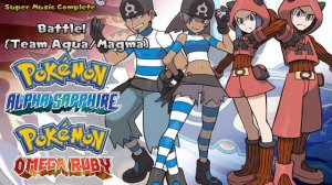 Pokémon Omega Ruby & Alpha Sapphire - Vs Team Aqua/Magma (Highest Quality)