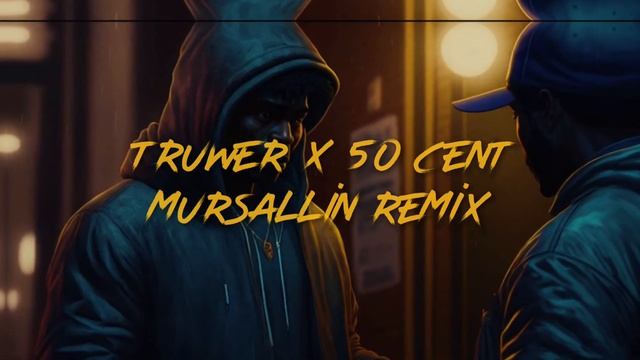 Truwer x 50 cent - Soltustik [ MURSALLIN REMIX]