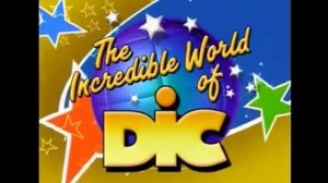 DLC: Les Studios Tex/The Incredible World Of DiC/Buena Vista International, Inc. (2003)