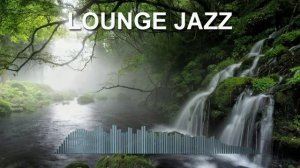Lounge Jazz (Фоновая музыка - Музыка для видео)
