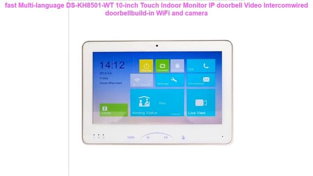 fast Multi-language DS-KH8501-WT 10-inch Touch Indoor Monitor IP doorb смотреть онлайн