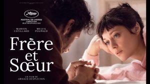 Брат и сестра / Frère et soeur (2022) Трейлер