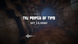 Katy_S, KosMat - The Power Of Two