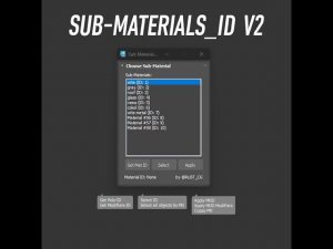 Sub-Materials ID v2 - 3dsmax script