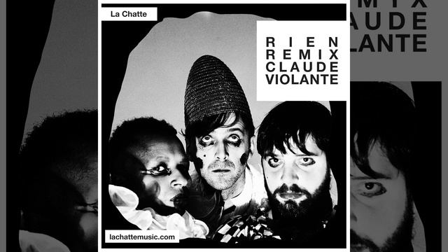 Rien (Claude Violante Remix) смотреть онлайн