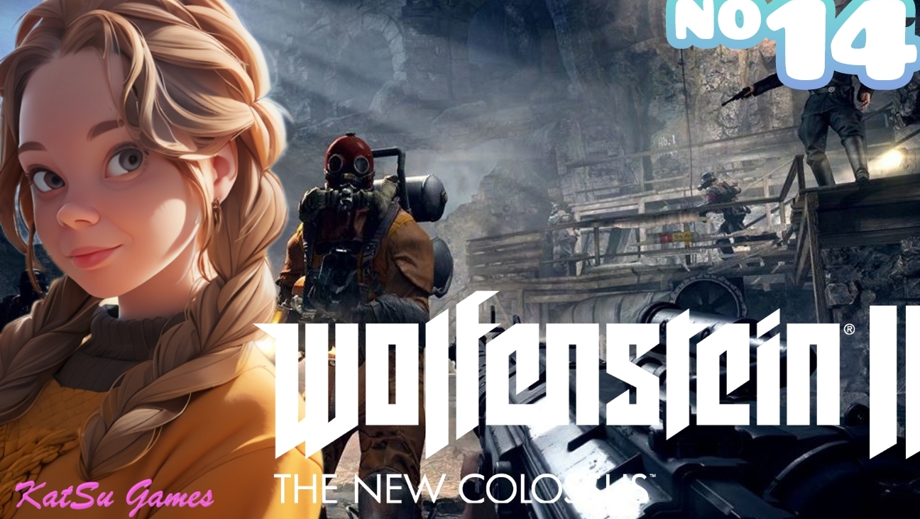 ТЕПЕРЬ У МЕНЯ ЕСТЬ ХОДУЛИ WOLFENSTEIN 2 THE NEW COLOSSUS #14