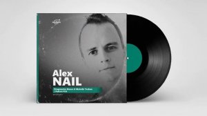 by_ Alex Nail @Organica_Music / Progressive House & Melodic Techno Podcast #126