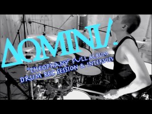 Dominia - "Theophany" Full Album Drum Rec Session & Interview with Pavel Lokhnin