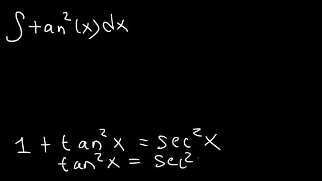 Integral of tan^2x смотреть онлайн