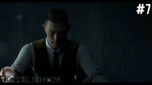 НЕОЖИДАННЫЙ ФИНАЛ | Little Hope #7